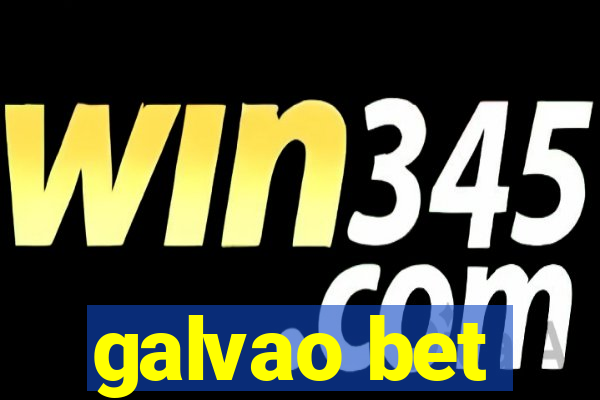 galvao bet